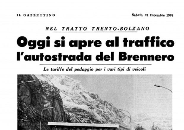 60 anni autostrada del Brennero © ANSA