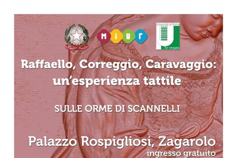 Raffaello, Correggio e Caravaggio: un 'esperienza tattile - RIPRODUZIONE RISERVATA