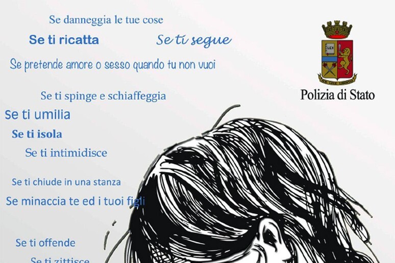 La locandina dell 'iniziativa della Polizia di Stato "Questo non e ' amore", presentata dal ministro dell 'Interno Angelino Alfano e dal capo della polizia Franco Gabrielli a Roma - RIPRODUZIONE RISERVATA