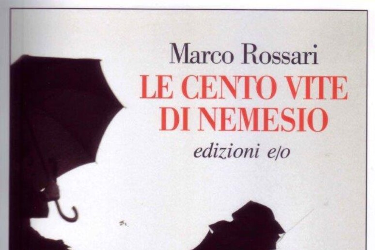 La copertina del libro di Marco Rossari  'Le cento vite di Nemesio ' - RIPRODUZIONE RISERVATA
