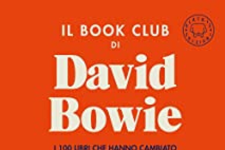 La copertina del libro  'Il Book Club di David Bowie ' - RIPRODUZIONE RISERVATA