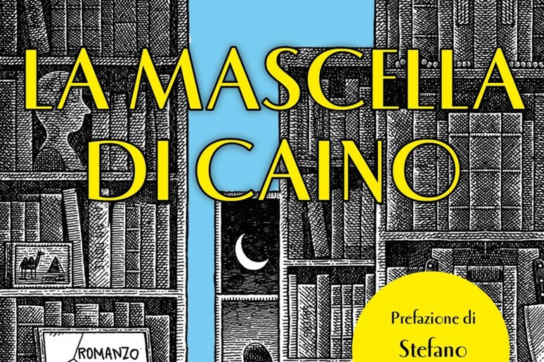 Esce in Italia 'La mascella di Caino' di Torquemada - Libri - Altre  Proposte 