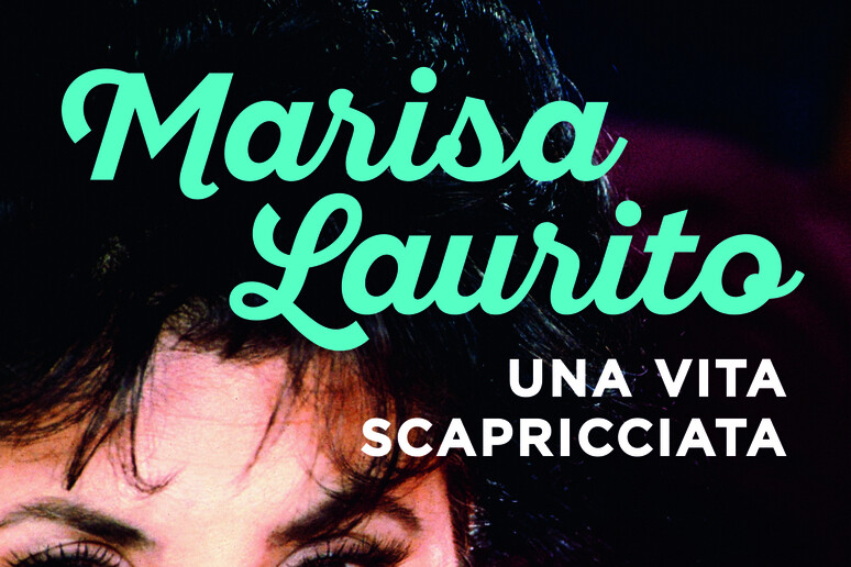 Marisa Laurito si racconta in  'Una vita scapricciata ' - RIPRODUZIONE RISERVATA
