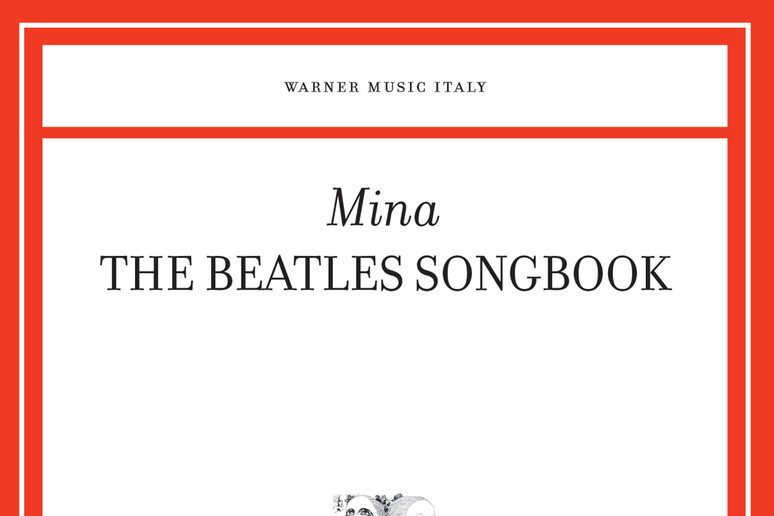 Mina, "The Beatles Songbook" dal 18 novembre - RIPRODUZIONE RISERVATA