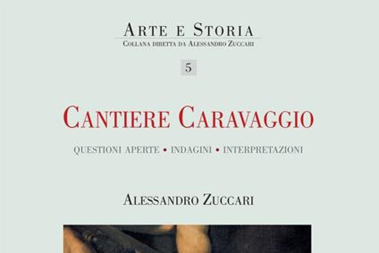 Alessandro Zuccari spiega il  'Cantiere Caravaggio ' - RIPRODUZIONE RISERVATA